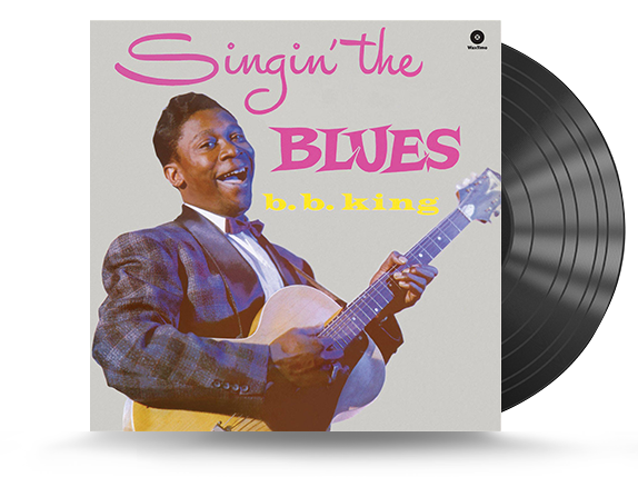 B.B. King ‎- Singin' The Blues Vinyl LP