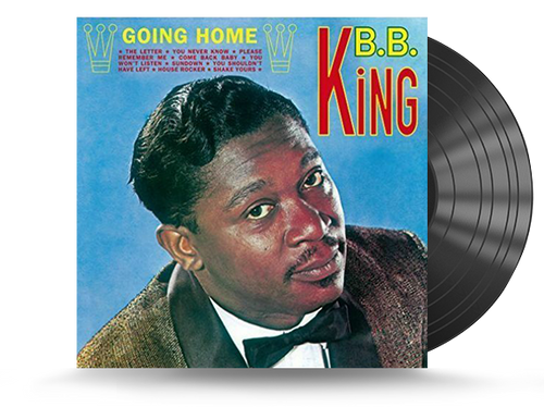 B.B. King ‎- Going Home Vinyl LP