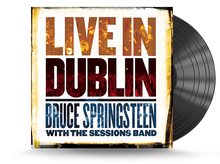 Load image into Gallery viewer, Bruce Springsteen With The Session Band - Live In Dublin Vinyl LP