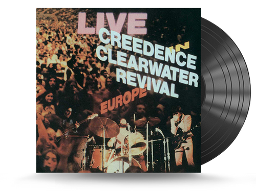Creedence Clearwater Revival - Live In Europe Vinyl LP