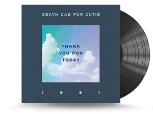 Death Cab For Cutie - Thank You For Today Vinyl LP