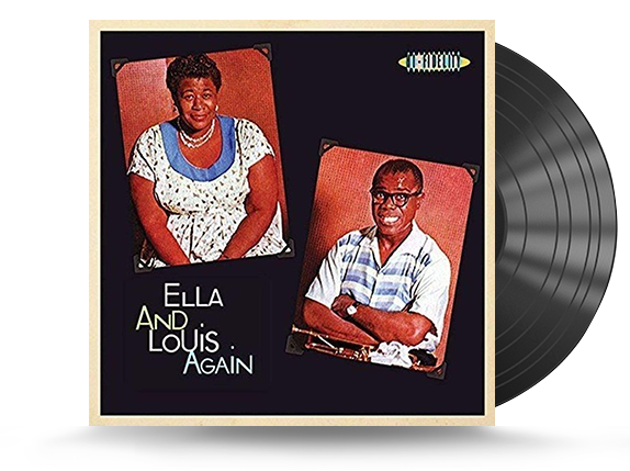 Ella Fitzgerald & Louis Armstrong - Ella And Louis Again Vinyl LP
