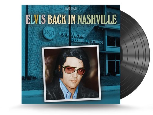 Elvis Presley - Back In Nashville Vinyl LP (19439883881)