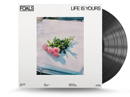 Foals - Life Is Yours Vinyl LP