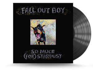 Fall Out Boy - So Much (For) Stardust Vinyl LP 