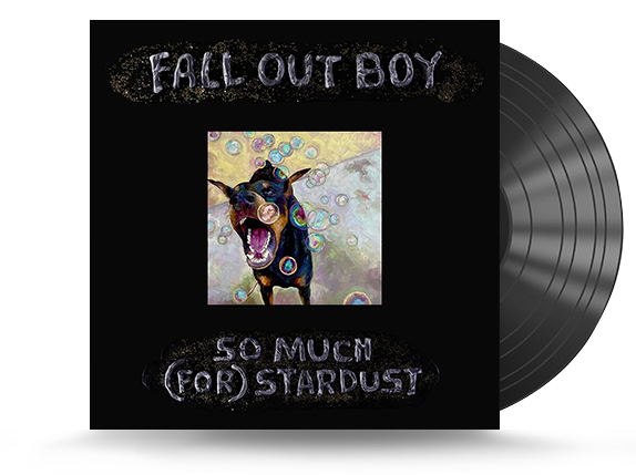 Fall Out Boy - So Much (For) Stardust Vinyl LP 
