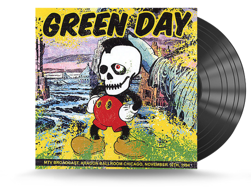 Green Day - MTV Broadcast, Aragon Ballroom Chicago, November 10th, 1994 Vinyl LP