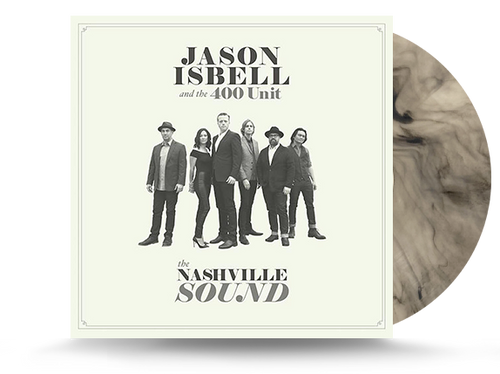 Jason Isbell And The 400 Unit - The Nashville Sound Vinyl LP