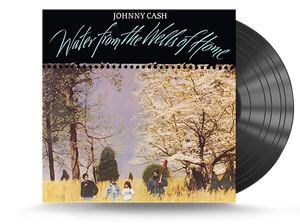 Johnny Cash - Water From The Wells Of Home Vinyl LP