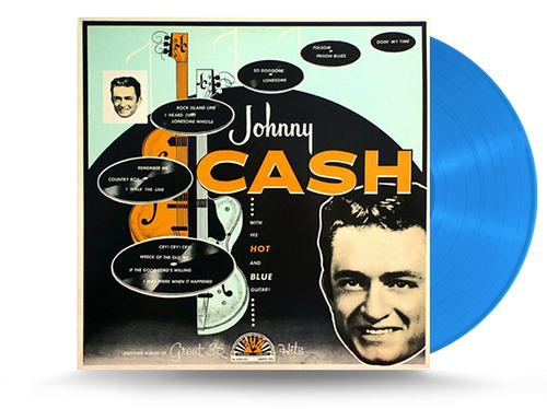 Johnny Cash - With His Hot & Blue Guitar Vinyl LP