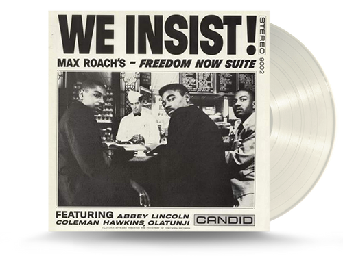 Max Roach - We Insist! Max Roach's - Freedom Now Suite Vinyl LP