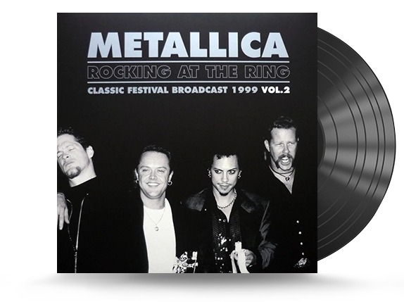 Metallica - Rocking At The Ring Vol.2 Vinyl LP