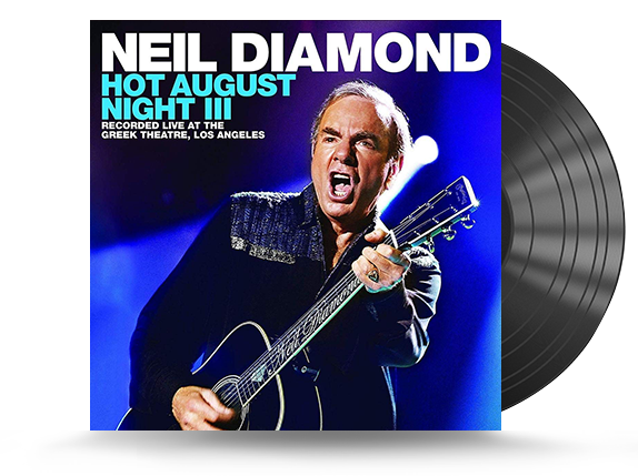 Neil Diamond - Hot August Night III Vinyl LP