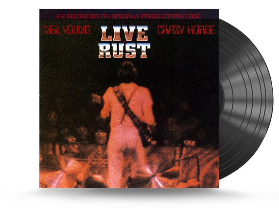 Neil Young & Crazy Horse - Live Rust Vinyl LP
