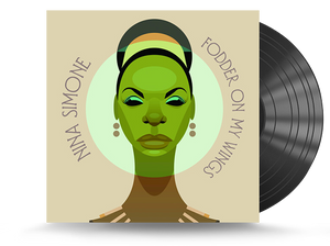 Nina Simone - Fodder On My Wings Vinyl LP (B003115701)