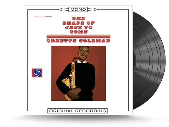 Ornette Coleman – The Shape Of Jazz To Come Vinyl LP