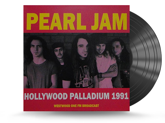 Pearl Jam - Hollywood Palladium 1991 Vinyl LP (KICK2817)