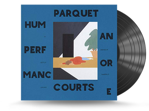 Parquet Courts - Human Performance Vinyl LP