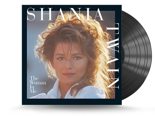 Shania Twain - The Woman In Me Vinyl LP