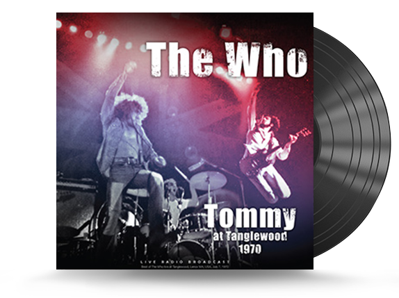 The Who - Tommy At Tanglewood 1970 Vinyl LP