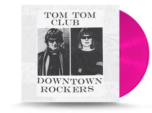 Tom Tom Club - Downtown Rockers Vinyl LP 