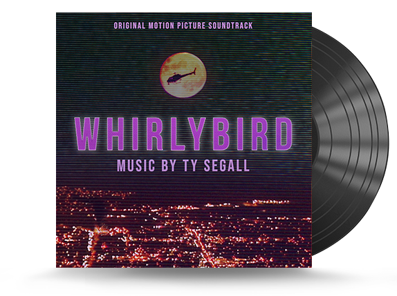 Ty Segall - Whirlybird Original Motion Picture Soundtrack Vinyl LP