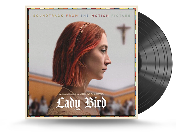 Various Artists - Lady Bird (Soundtrack From the Motion Picture) Vinyl LP (190758212616)