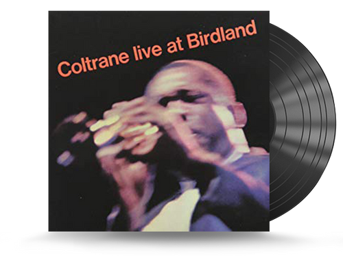 John Coltrane - Live At Birdland Vinyl LP Reissue (IMP-198)